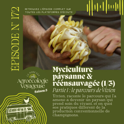 agro-écologie voyageuse ep 172